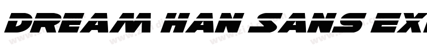 Dream Han Sans Exp J字体转换